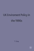 UK Environmental Policy in the 1990S