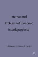 International Problems of Economic Interdependence