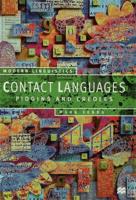 Contact Languages : Pidgins and Creoles