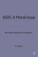 AIDS - A Moral Issue
