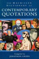 The Macmillan Dictionary of Contemporary Quotations