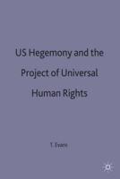 US Hegemony and the Project of Universal Human Rights