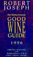 The Sunday Telegraph Good Wine Guide 1996