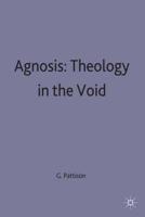 Agnosis - theology in the Void HC