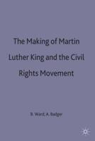Making of Martin Luther King and the Civil Rights Movement
