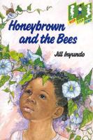 Honeybrown and the Bees