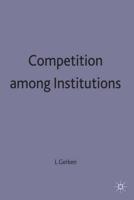 Competitions Under Institutions