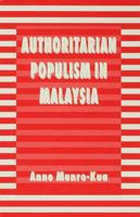 Authoritarian Populism in Malaysia