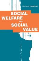 Social Welfare and Social Value