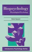 Biopsychology : Physiological Psychology