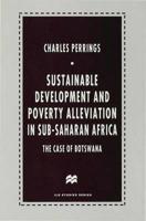 Sustainable Development and Poverty Alleviation in Sub-Saharan Africa