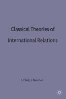 Classical Theories in International Relations