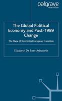 The Global Political Economy and Post-1989 Change