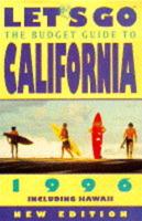 The Budget Guide to California 1996