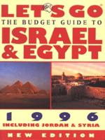 The Budget Guide to Israel & Egypt 1996