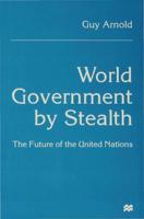 World Government by Stealth