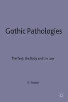 Gothic Pathologies
