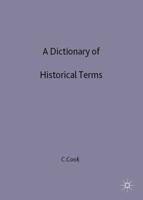 A Dictionary of Historical Terms