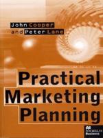 Practical Marketing Planning