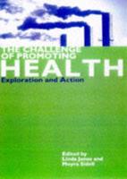 The Challenge of Promoting Health