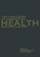 The Challenge of Promoting Health