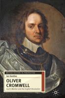 Oliver Cromwell : God's Warrior and the English Revolution