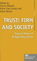 Trust: Firm and Society
