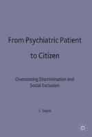 From Psychiatric Patient to Citizen