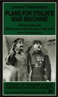 Plans for Stalin's War Machine
