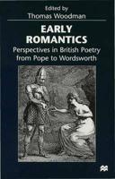 Early Romantics - Perspectives in British Poetry