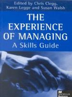 The Experience of Managing