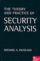 The Theory and Practice of Security Analysis