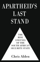 Apartheid's Last Stand