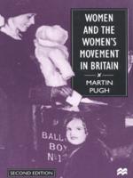 Women and the Women's Movement in Britain, 1914-1999