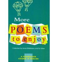 More Poems to Enjoy