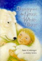 Danny and the Great White Bear