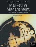 Marketing Management: An International Perspective : Case Studies
