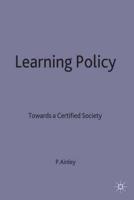 Learning Policy