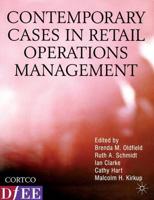 Contemporary Cases in Retail Operations