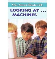 Way Ahead Readers 5C:Look at Machines