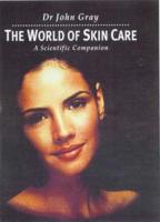 The World of Skin Care