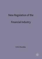 New Regulation of the Financial Industry