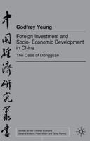 Foreign Investment and Socio-Economic Development in China