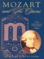 Mozart and His Operas