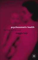 Psychosomatic Health : The Body and the Word