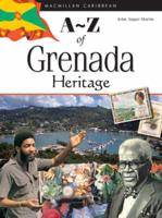 A Z of Grenada Heritage