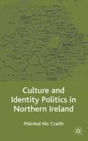 Culture and Identity Politics in Northern Ireland