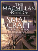 The Macmillan Reeds Small Craft Almanac 2000
