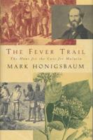 The Fever Trail