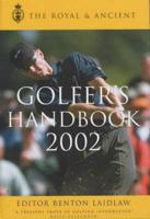 The Royal & Ancient Golfer's Handbook 2002